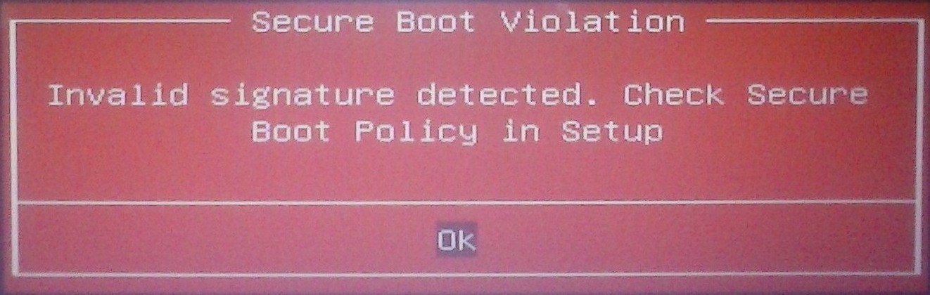 Ошибка: Invalid signature detected. Check Secure Boot Policy in Setup