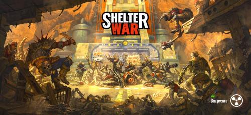 Shelter War: Last City after fallout apocalypse